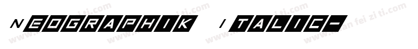 Neographik Italic字体转换